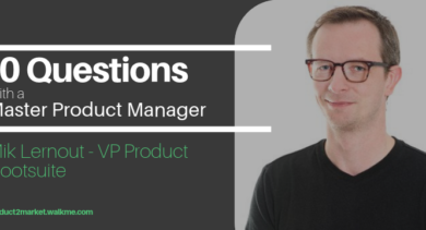 10 Questions with a Master Product Manager: Mik Lernout [Hootsuite]